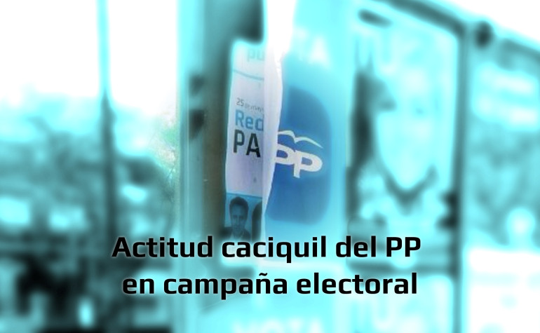 El Partido X denuncian actitud caciquil del PP en Campaña Electoral